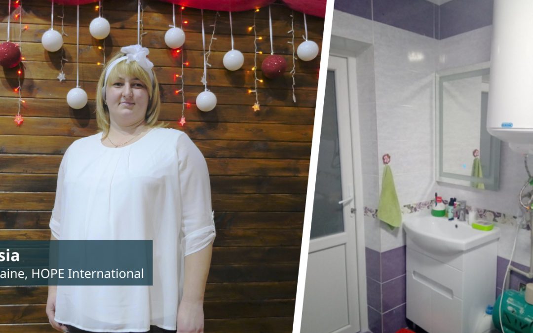 Home Improvement in Ukraine – Lesia’s Story