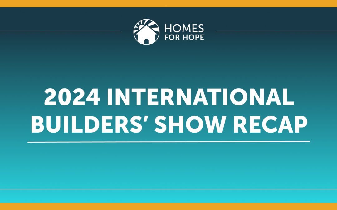 2024 International Builders’ Show Recap