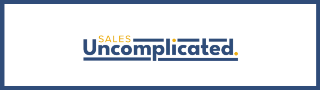 Sales Uncomplicated