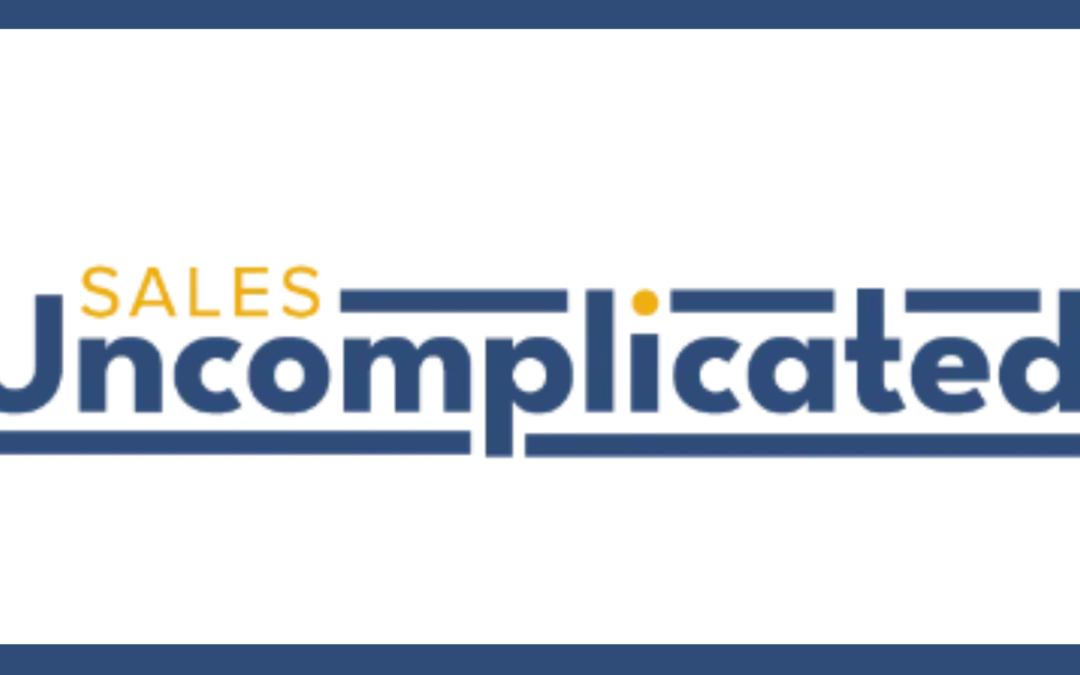 Sales Uncomplicated Announcement