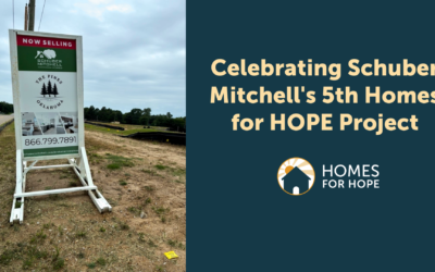 Schuber Mitchell Launches 5th Homes for HOPE Project